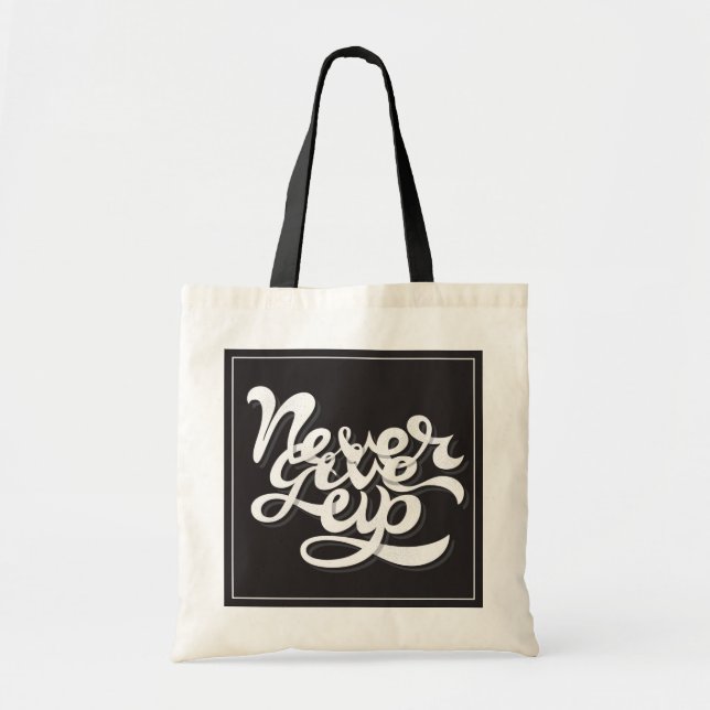 Tote Bag N'abandonnez jamais 2 (Devant)