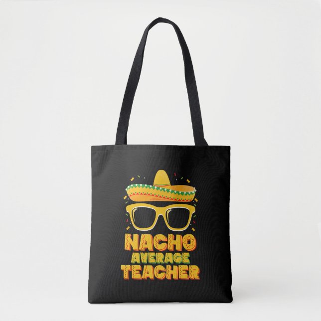 Tote Bag Nacho Moyenne Enseignant Cinco De Mayo Corresponda (Devant)