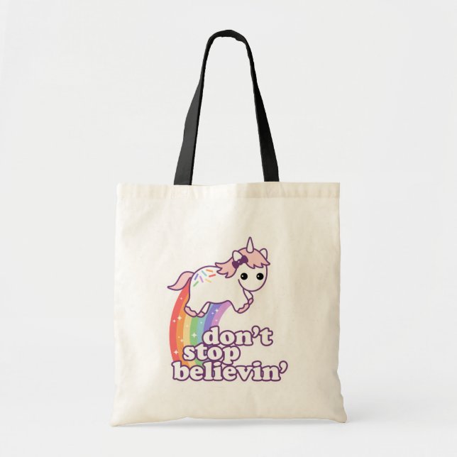 Tote Bag N'arrêtez pas Believin dans les licornes (Devant)