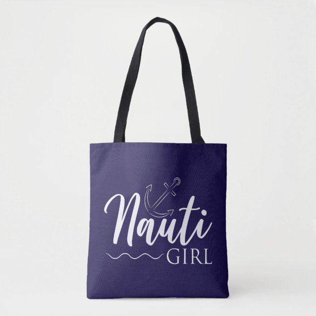 Tote Bag Nauti Girl ! Nautical (Devant)