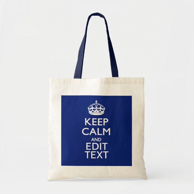 Tote Bag Navy Blue Reste Calme Et A Ton Texte (Devant)
