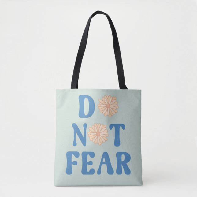 Tote Bag N'ayez Pas Peur (Devant)