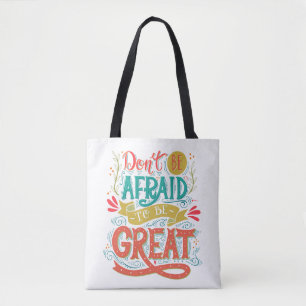 Tote Bag N'ayez pas peur pour être grand