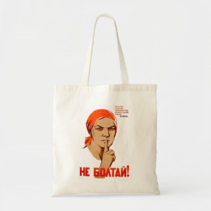 Tote Bag Ne causez pas ! La causerie mène à la trahison