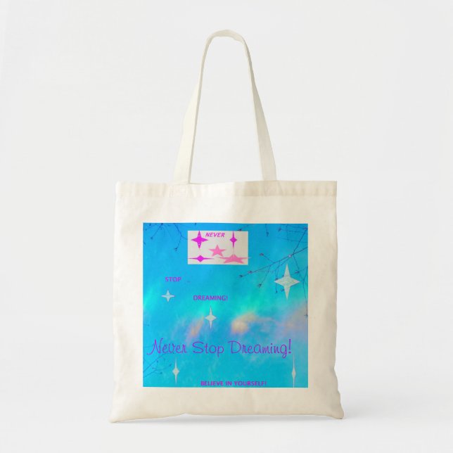 Tote Bag Ne cessez jamais de rêver l'Aqua (Devant)