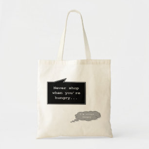 Tote Bag Ne faites jamais des emplettes quand vous êtes