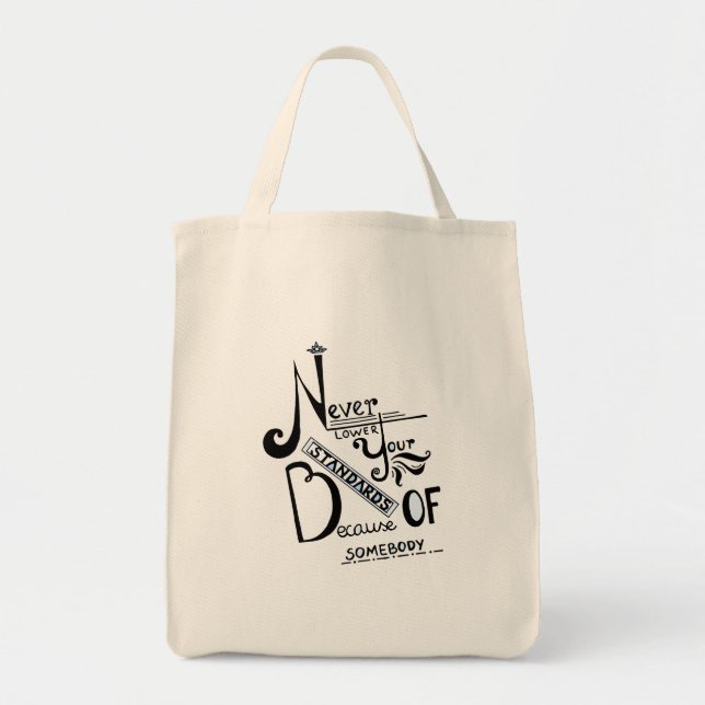 Tote Bag Ne jamais baisser vos normes Motivation devis (Devant)