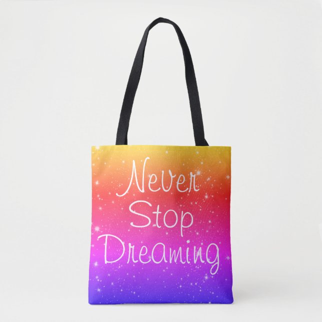 Tote Bag Ne jamais cesser de rêver Rainbow Stars (Devant)