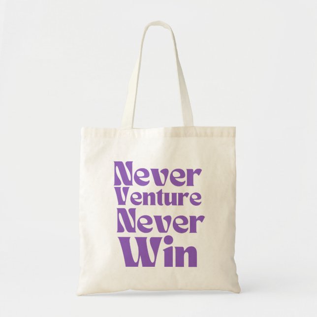 Tote Bag Ne jamais gagner (Devant)