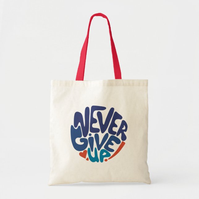 Tote Bag Ne jamais renoncer - Citation d'anniversaire bleu  (Devant)