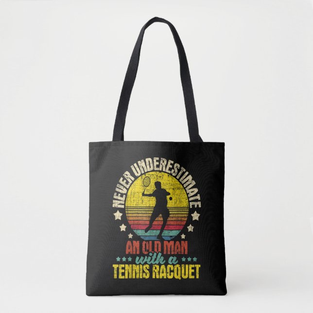 Tote Bag Ne jamais sous-estimer un vieil homme - Tennis Rac (Devant)