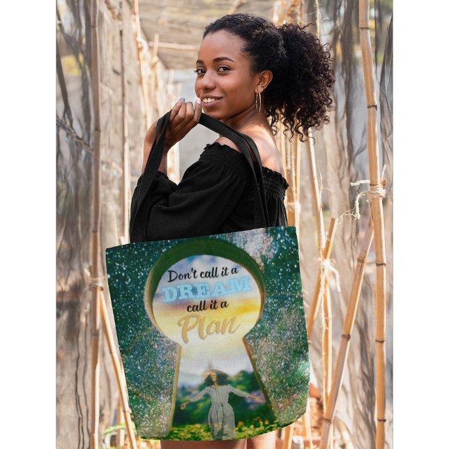 Tote Bag Ne l'appelez pas un rêve, appelez-le un plan (Manifest, then move.)