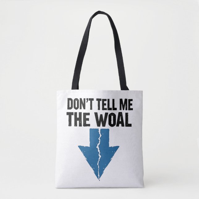 Tote Bag Ne me dis pas le woal - Flèche brisée (Devant)