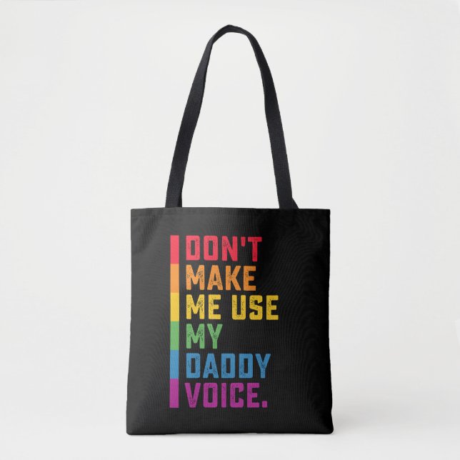 Tote Bag Ne me faites pas utiliser ma voix de papa drôle ga (Devant)