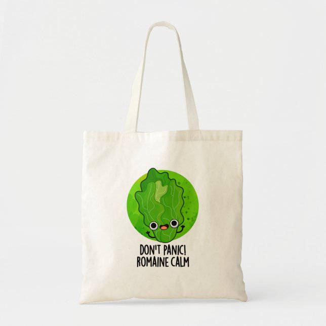 Tote Bag Ne paniquez pas Romaine Calm Funny Veggie Pun (Devant)