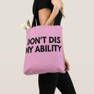 Tote Bag Ne Pas Critiquer Mes Capacités