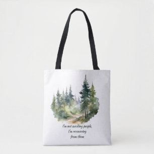 Tote Bag Ne pas éviter les gens dont je me remets