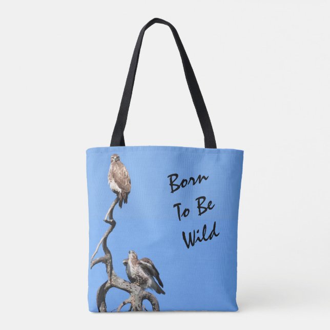 Tote Bag Né Pour Être Sauvage, Faucon De Red Tail (Dos)