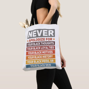 Tote Bag Ne présentez jamais vos excuses pour votre Cool du