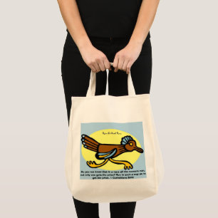 Tote Bag Ne savez-vous pas que dans une course tous les cou