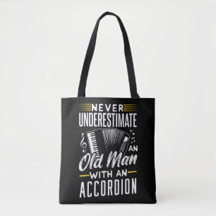 Tote Bag Ne sous-estimez jamais un vieil homme avec un acco