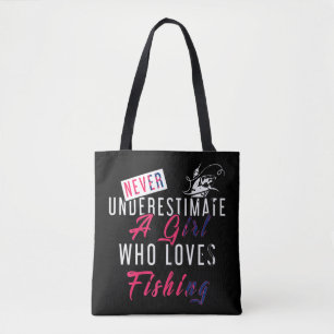 Tote Bag Ne Sous-Estimez Jamais Une Fille Qui Aime Pêcher F