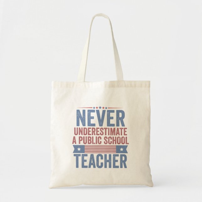 Tote Bag Ne sous-estimez jamais Walz, professeur d'école pu (Devant)