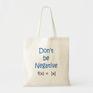 Tote Bag Ne soyez pas calembour négatif de maths