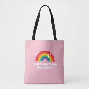 Tote Bag Ne stoppez pas votre rêve Fourre-tout de jour