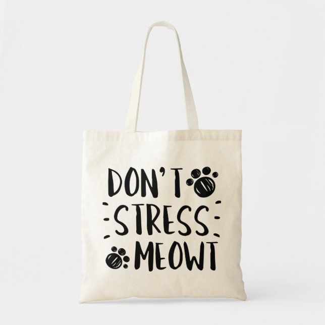 Tote Bag Ne stress pas Meowt (Devant)