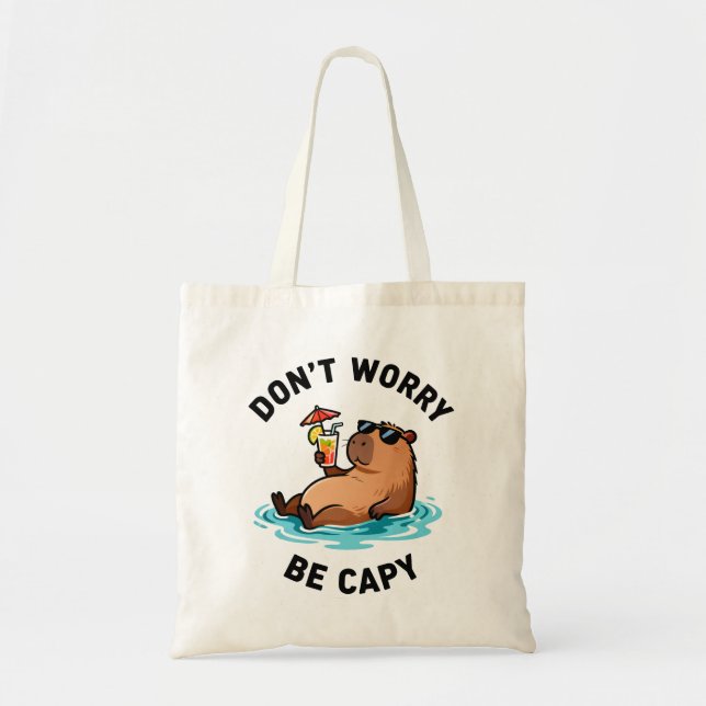 Tote Bag Ne t'inquiète pas, sois capy Pun drôle de capybara (Devant)