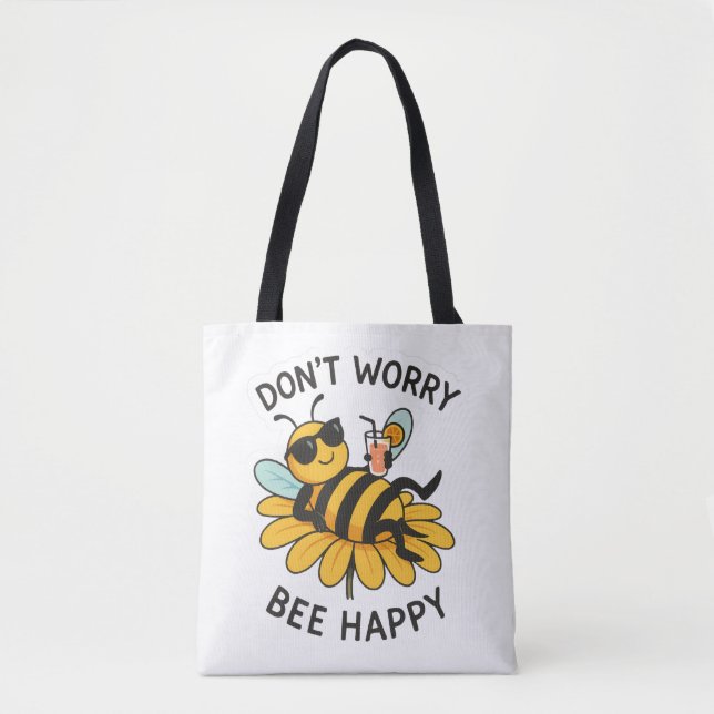 Tote Bag Ne t'inquiète pas, sois heureux (Devant)