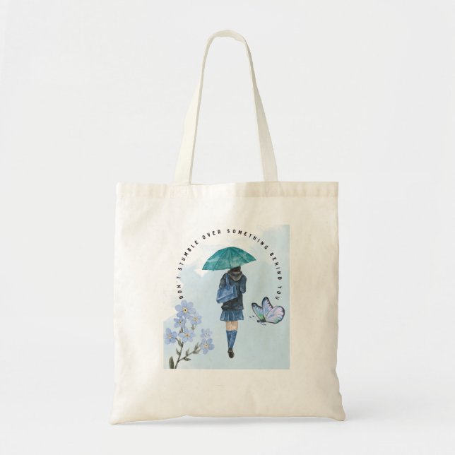 Tote Bag Ne tombez pas sur quelque chose derrière vous (Devant)