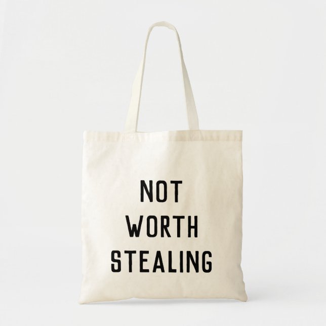 TOTE BAG NE VAUT PAS LA PEINE DE VOLER (Devant)