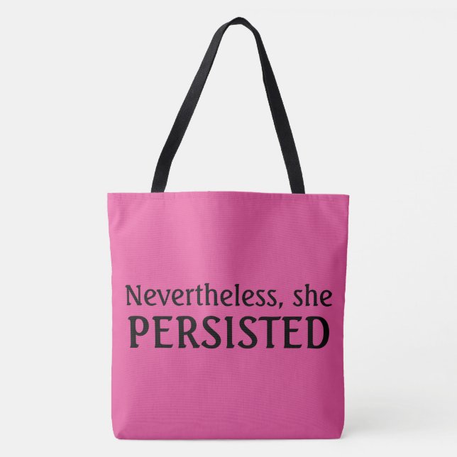 Tote Bag Néanmoins, elle a persisté (Devant)