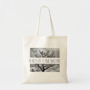 Tote Bag Nécessitant une machine de temps