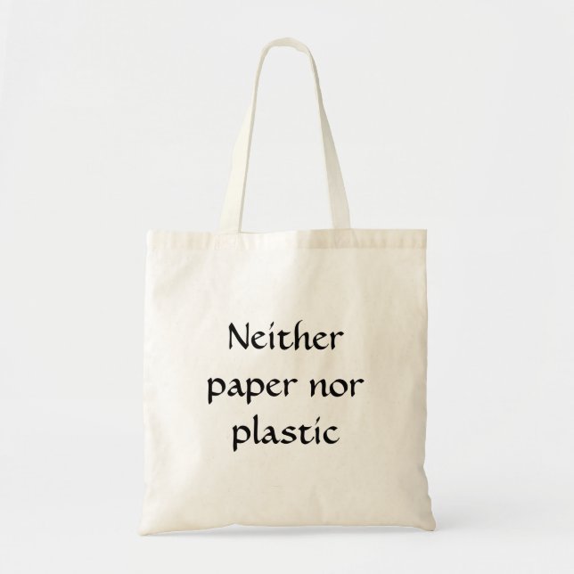 Tote Bag Ni papier ni plastique (Devant)