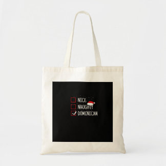 Tote Bag Nice Naughty Dominican Christmas List