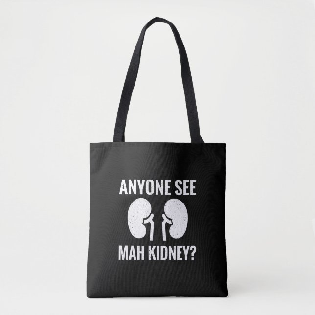 Tote Bag N'Importe Qui Voir Mah Kidney Donateur Transplanta (Devant)