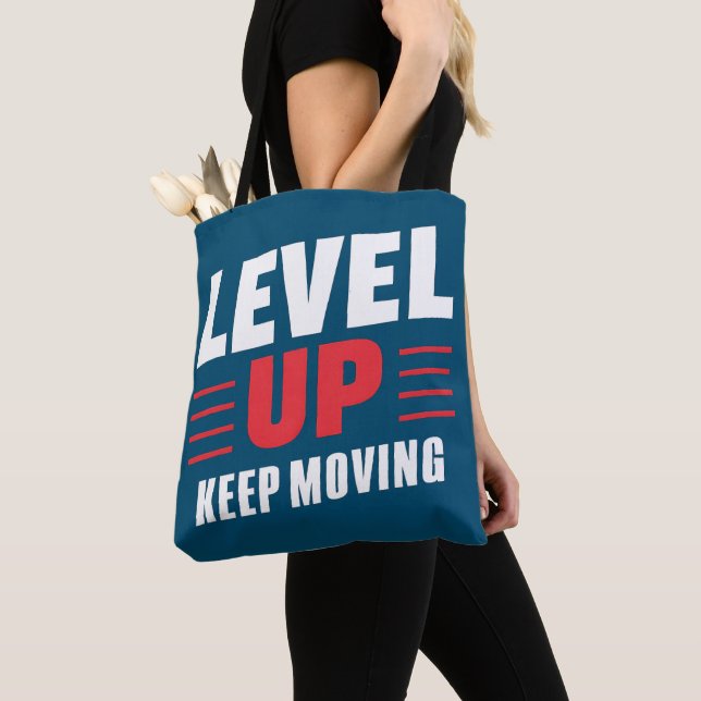 Tote Bag Niveau supérieur Continuer à avancer (De près)
