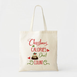 Tote Bag noël calories ne compte pas les citations de vacan