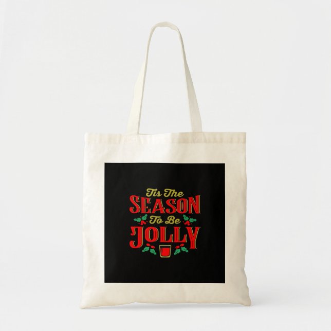 Tote Bag Noël C'est La Saison  (Devant)