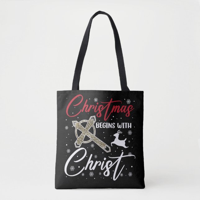 Tote Bag Noël commence avec le Christ Xmas chrétien (Devant)