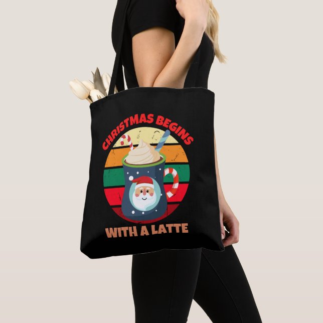 TOTE BAG NOËL COMMENCE AVEC UNE LATTE (De près)