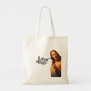 Tote Bag Noël Drôle, J'Ai Vu Que Jésus, Je L'Ai Vu