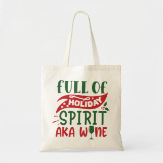 Tote Bag Noël Plein d'esprit de vacances aka vin