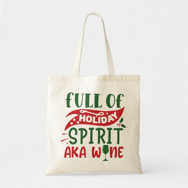 Tote Bag Noël Plein d'esprit de vacances aka vin (Devant)