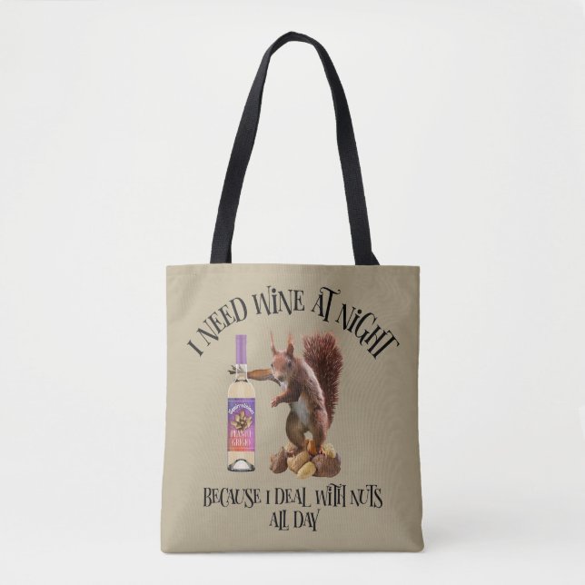 Tote Bag Noix toute la journée - Drôle buveur de vin d'écur (Devant)