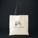 Tote Bag Nom personnalisé Dr Minimaliste Docteur Graduation<br><div class="desc">Nom personnalisé Docteur Médicale School Doctorat Doctorat Doctorat Cadeaux de Graduation des étudiants!</div>