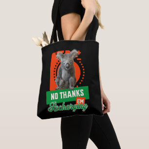 Tote Bag Non Merci, je recharge la batterie de l’ours Koala